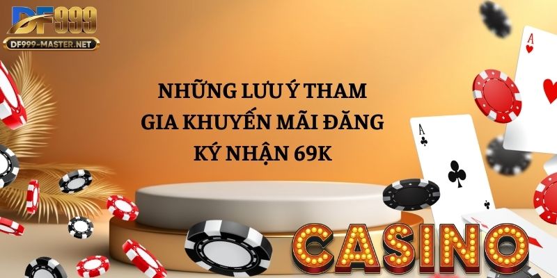 tham-gia-dang-ky-nhan-69k