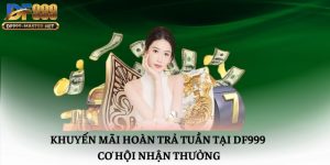 khuyen mai hoan tra tuan